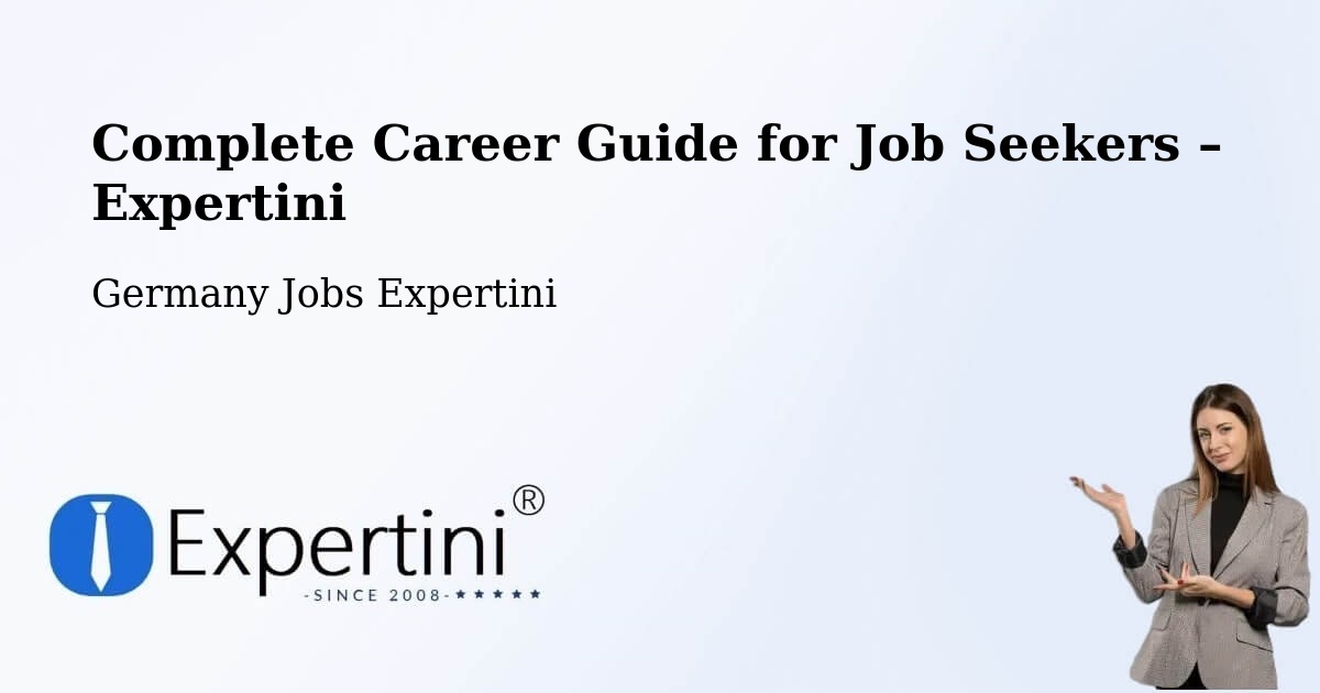 Career Guide for Job Seekers – Gaimersheim - Gaimersheim, Germany Jobs Expertini