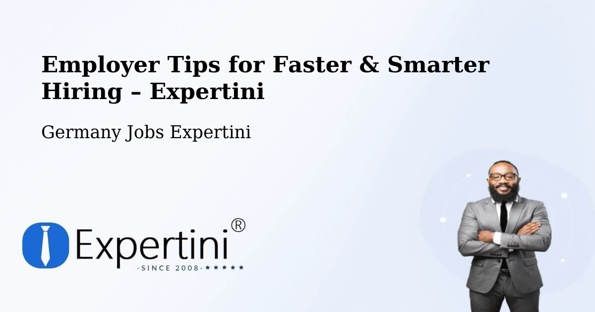 Employer Tips for Hiring & Recruitment – Gaimersheim - Gaimersheim, Germany Jobs Expertini